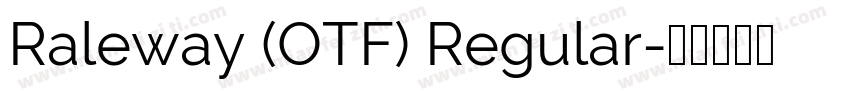 Raleway (OTF) Regular字体转换